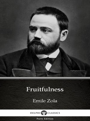 cover image of Fruitfulness by Emile Zola (Illustrated)